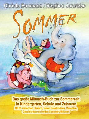 cover image of Sommer--Das große Mitmach-Buch zur Sommerzeit in Kindergarten, Schule und Zuhause